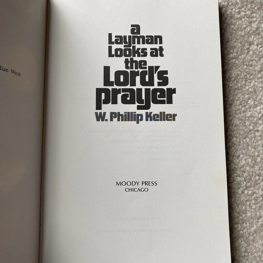 W. Phillip Keller A Layman Looks at the Lord's Prayer Paperback Book Blue/Yellow